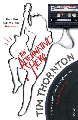 Book cover of The Alternative Hero by Tim Thornton