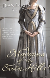 Book cover of Madonna of the Seven Hills by Jean Plaidy