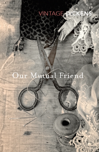 Book cover of Our Mutual Friend by Charles Dickens
