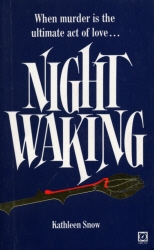 Book cover of Night Waking by Kathleen Snow
