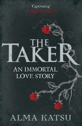 Book cover of The Taker by Alma Katsu