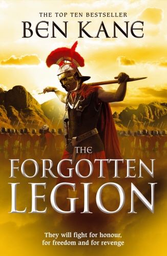 Book cover of The Forgotten Legion by Ben Kane