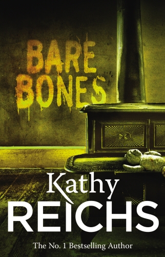 Book cover of #6 - Bare Bones by Kathy Reichs