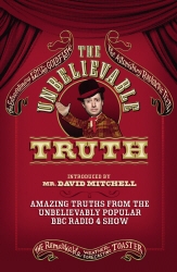 Book cover of The Unbelievable Truth by Graeme Garden, Jon Naismith