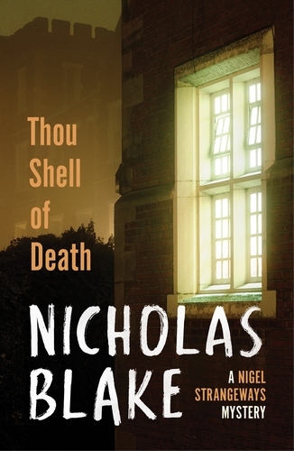 Book cover of #2 - Thou Shell of Death by Nicholas Blake