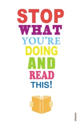 Book cover of Stop What You're Doing And Read This! by Mark Haddon, Michael Rosen, Zadie Smith, Carmen Callil, Jeanette Winterson, Tim Parks, Blake Morrison, Dr Maryanne Wolf, Mirit Barzillai, Nicholas Carr, Jane Davis