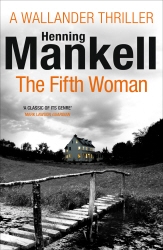 Book cover of The Fifth Woman by Henning Mankell