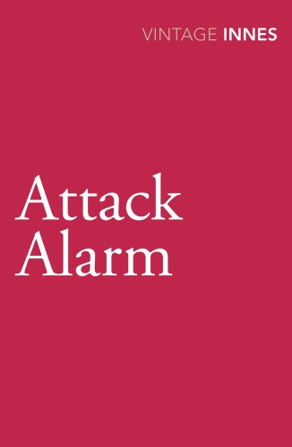 Book cover of Attack Alarm by Hammond Innes