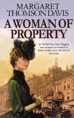 Book cover of Woman Of Property by Margaret Thomson-Davis