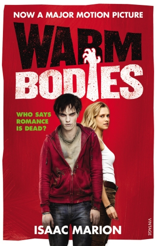 Book cover of Warm Bodies (The Warm Bodies Series) by Isaac Marion