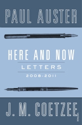 Book cover of Here and Now by J M Coetzee