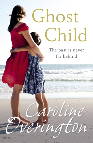 Book cover of Ghost Child by Caroline Overington