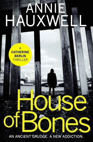 Book cover of House of Bones by Annie Hauxwell
