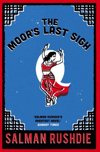 Book cover of The Moor's Last Sigh by Salman Rushdie