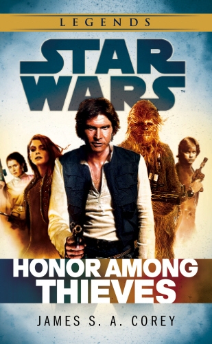 Book cover of Star Wars: Empire and Rebellion: Honor Among Thieves by James S. A. Corey
