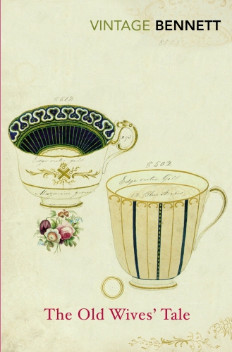 Book cover of The Old Wives' Tale by Arnold Bennett