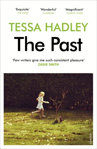 Book cover of The Past by Tessa Hadley