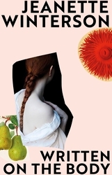 Book cover of Written on the Body by Jeanette Winterson