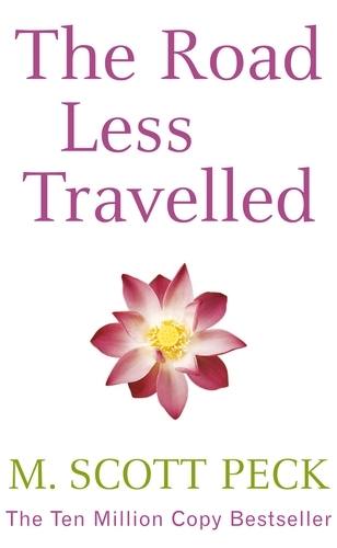 Book cover of The Road Less Travelled by M. Scott Peck
