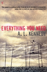 Book cover of Everything You Need by A.L. Kennedy