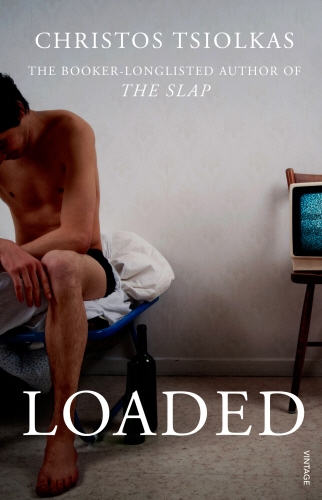 Book cover of Loaded by Christos Tsiolkas