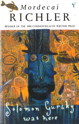 Book cover of Solomon Gursky Was Here by Mordecai Richler