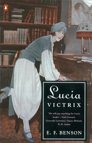 Book cover of Lucia Victrix by E F Benson