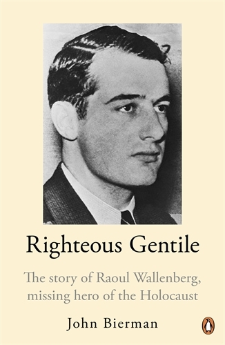 Book cover of Righteous Gentile by John Bierman
