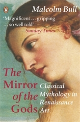 Book cover of The Mirror of the Gods by Malcolm Bull