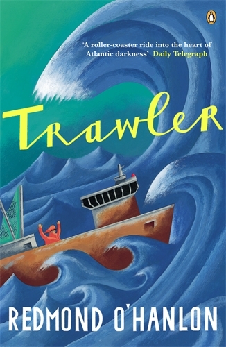 Book cover of Trawler by Redmond O'Hanlon
