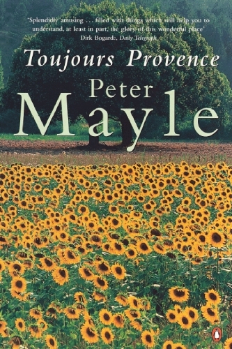 Book cover of Toujours Provence by Peter Mayle