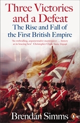 Book cover of Three Victories and a Defeat by Brendan Simms