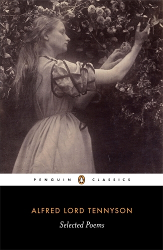 Book cover of Selected Poems: Tennyson by Alfred Lord Tennyson
