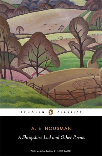 Book cover of A Shropshire Lad and Other Poems by A.E. Housman