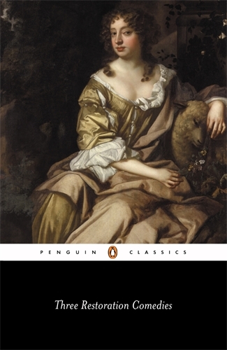 Book cover of Three Restoration Comedies by William Congreve, George Etherege, William Wycherley