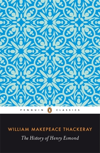 Book cover of The History of Henry Esmond by John Sutherland, William Makepeace Thackeray