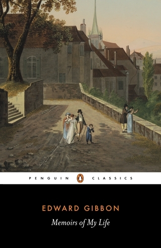 Book cover of Memoirs of My Life by Edward Gibbon