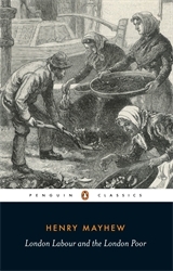 Book cover of London Labour and the London Poor by Henry Mayhew