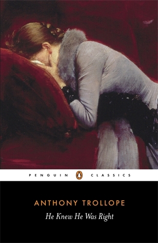 Book cover of He Knew He Was Right by Anthony Trollope