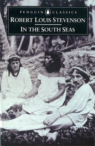 Book cover of In The South Seas by Neil Rennie, Robert Louis Stevenson