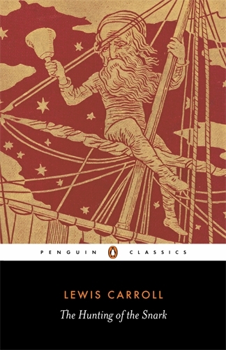 Book cover of The Hunting of the Snark by Lewis Carroll