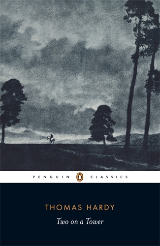 Book cover of Two on a Tower by Thomas Hardy