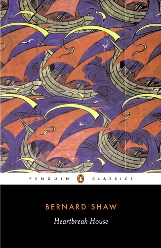 Book cover of Heartbreak House by George Bernard Shaw
