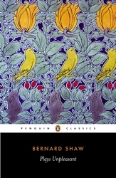 Book cover of Plays Unpleasant by George Bernard Shaw