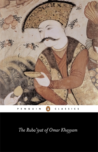 Book cover of The Ruba'iyat of Omar Khayyam by Omar Khayyam