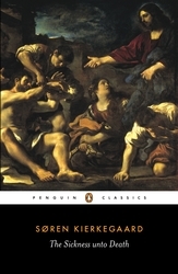 Book cover of The Sickness Unto Death by Søren Kierkegaard