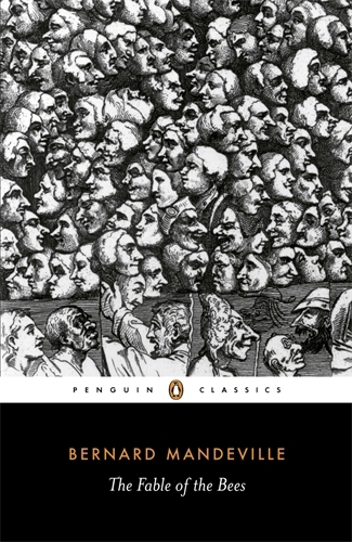 Book cover of The Fable of the Bees by Bernard Mandeville, Phillip Harth