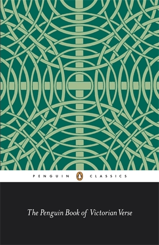 Book cover of The Penguin Book of Victorian Verse