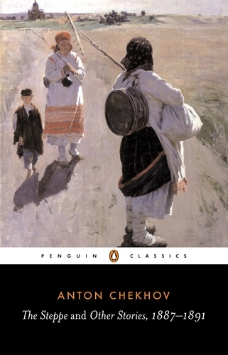 Book cover of The Steppe and Other Stories, 1887-91 by Anton Chekhov