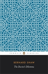 Book cover of The Doctor's Dilemma by Dan Laurence, George Bernard Shaw